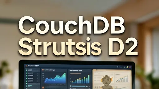 CouchDB实战：Vue.js+Struts2高并发解决方案
